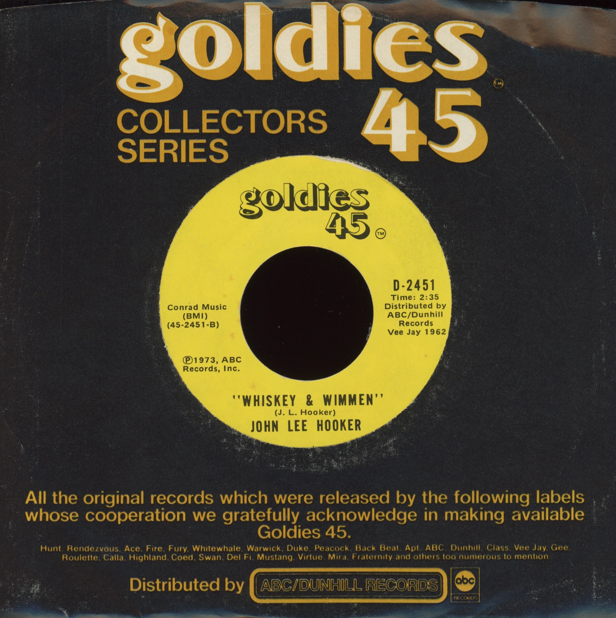 John Lee Hooker - Boom Boom / Whiskey & Wimmen Goldies R&B Blues 45 Reissue