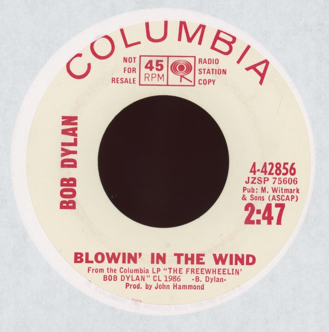 Bob Dylan - Blowin' In The Wind on Columbia Promo Rock 45