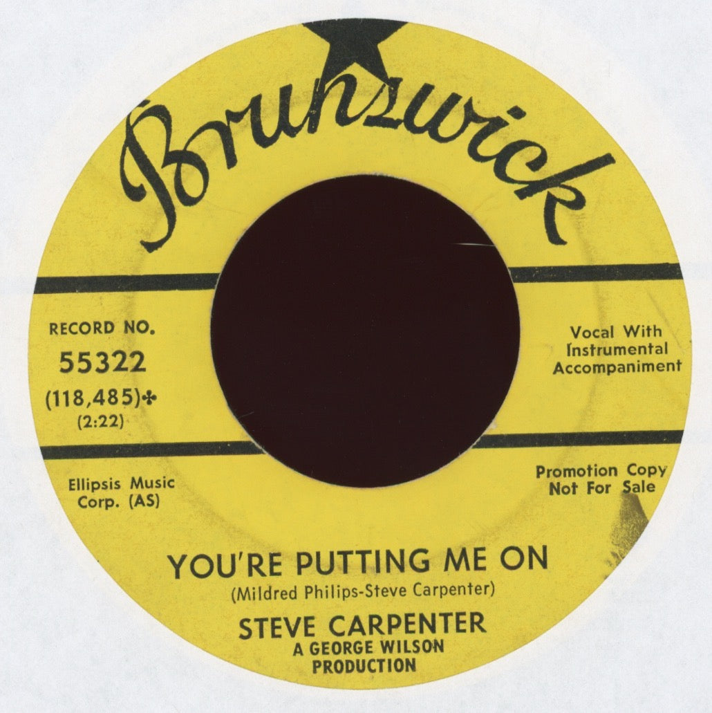 Steve Carpenter - You're Putting Me On on Brunswick Promo Rockabilly 45