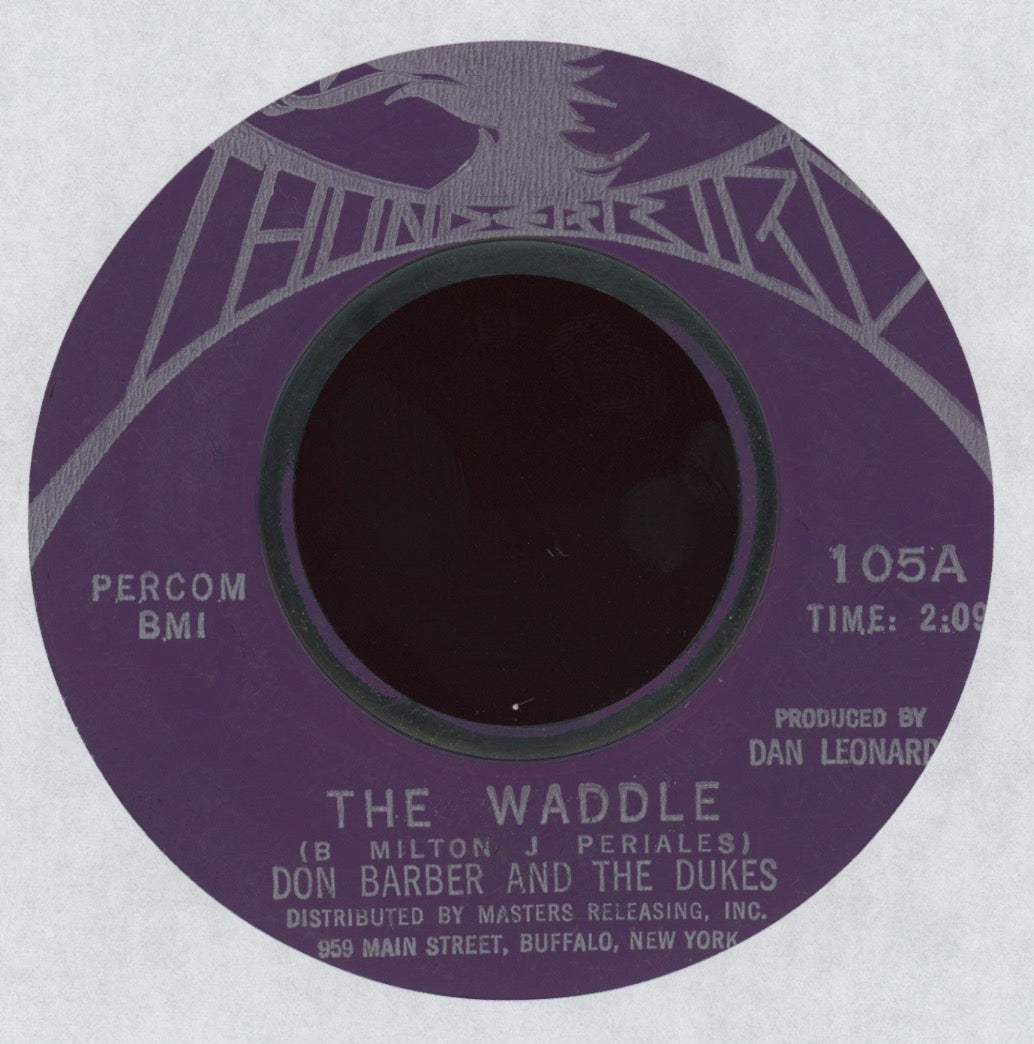 Don Barber And The Dukes - The Waddle on Thunderbird Garage 45