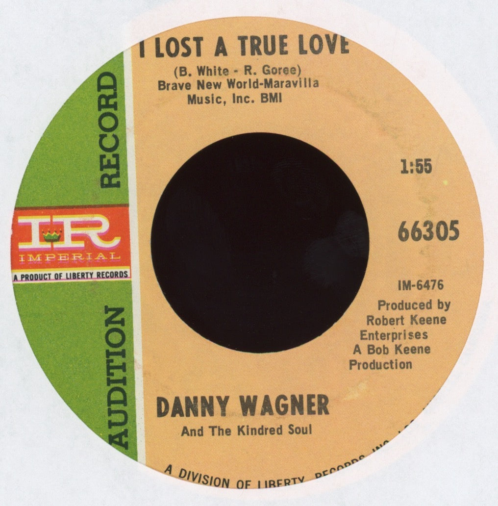 Danny Wagner - I Lost A True Love on Imperial Promo Northern Soul 45