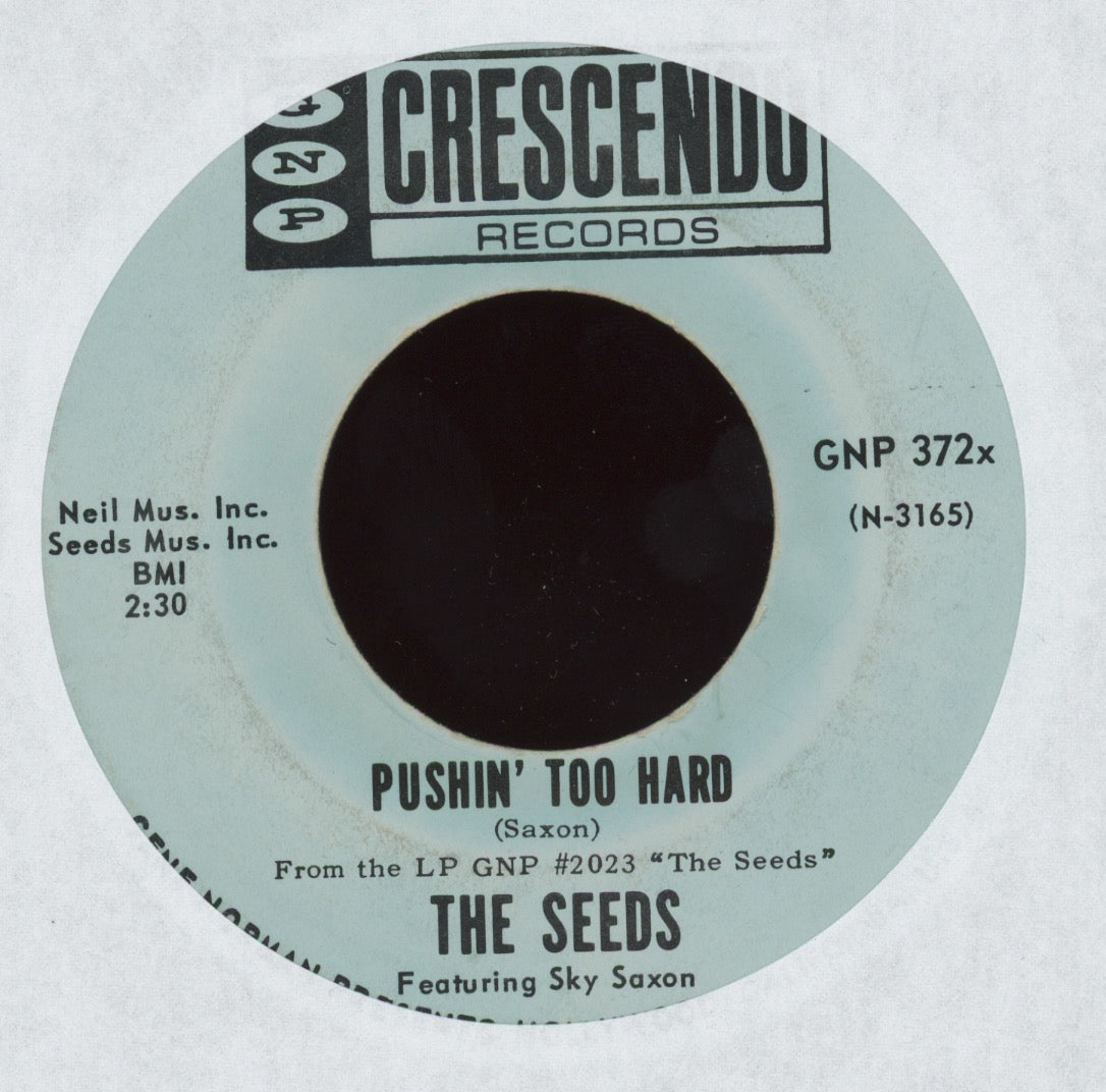 The Seeds - Pushin' Too Hard on GNP Crescendo Garage 45