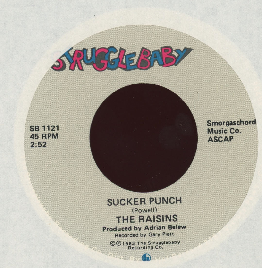 The Raisins - Sucker Punch on Strugglebaby Rock 45