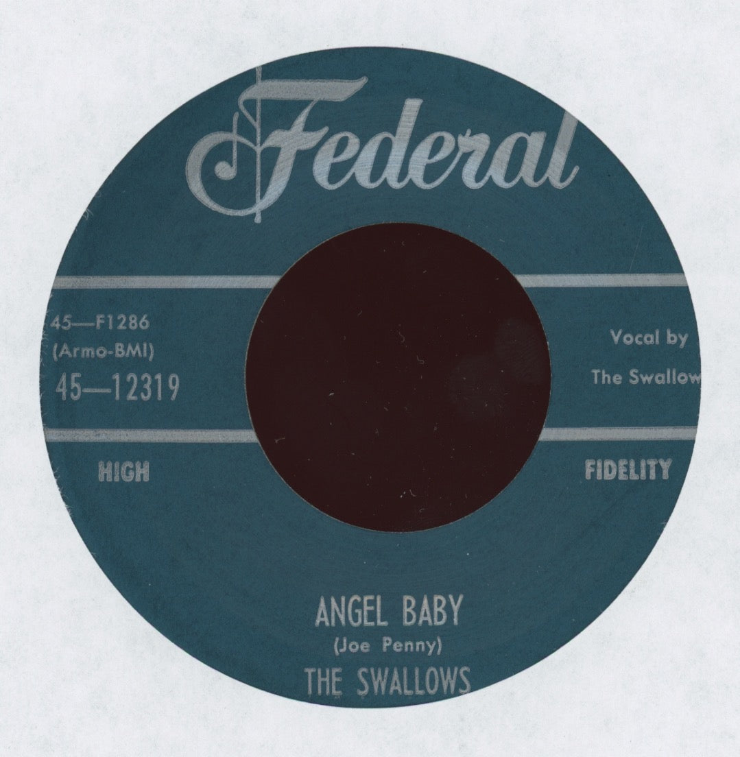 The Swallows - Angel Baby on Federal R&B Doo Wop Rocker 45