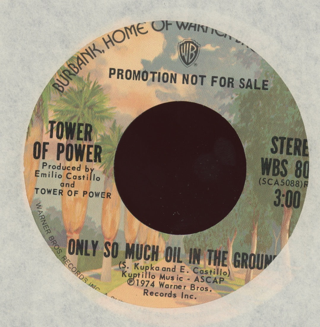 Tower Of Power - Only So Much Oil In The Ground on WB Promo 70's Soul Funk 45