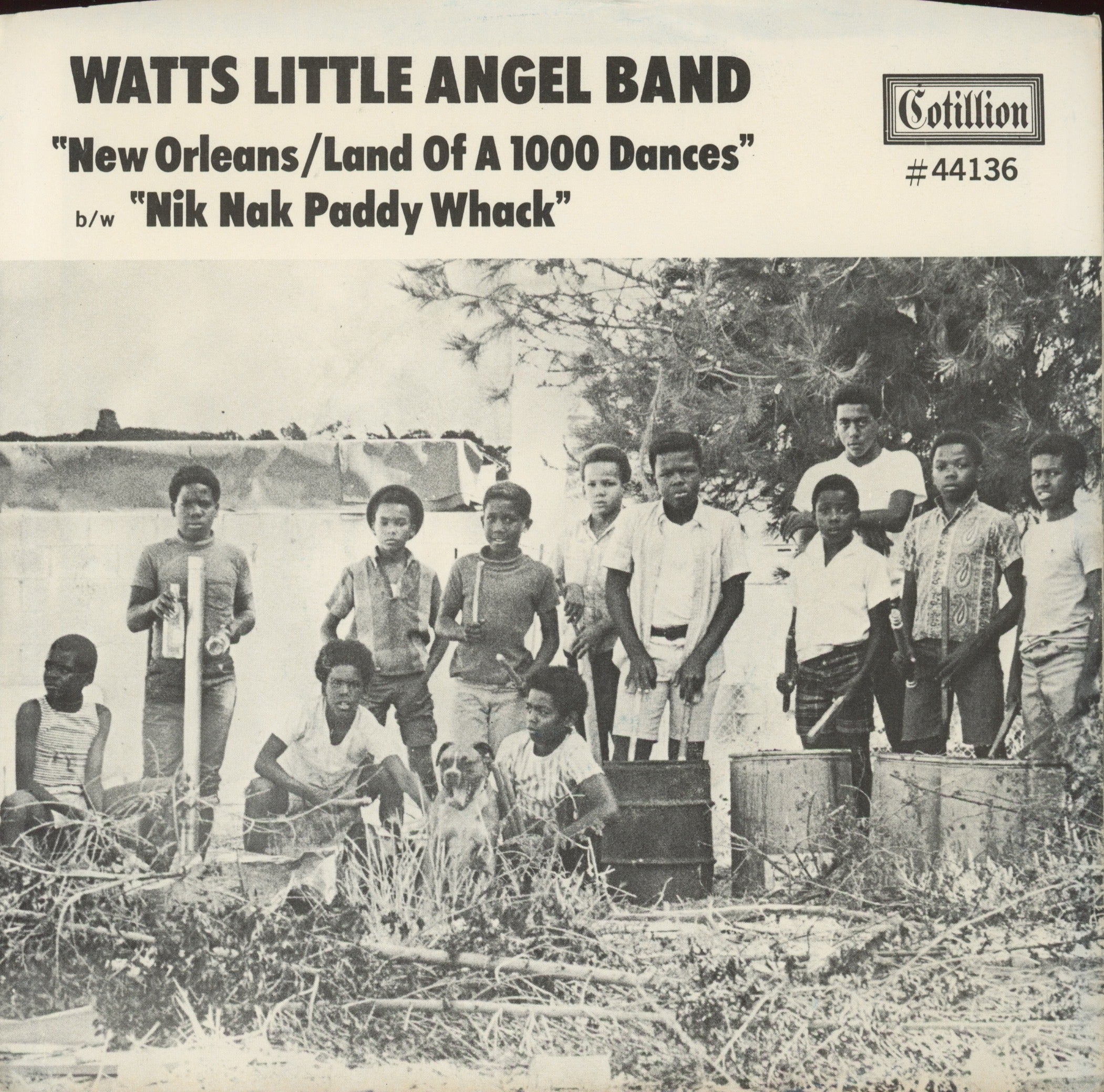 Watts Little Angel Band - Nik Nak Paddy Whack / New Orleans/Land Of A 1000 Dances on Cotillion Promo 45 With Picture Sleeve