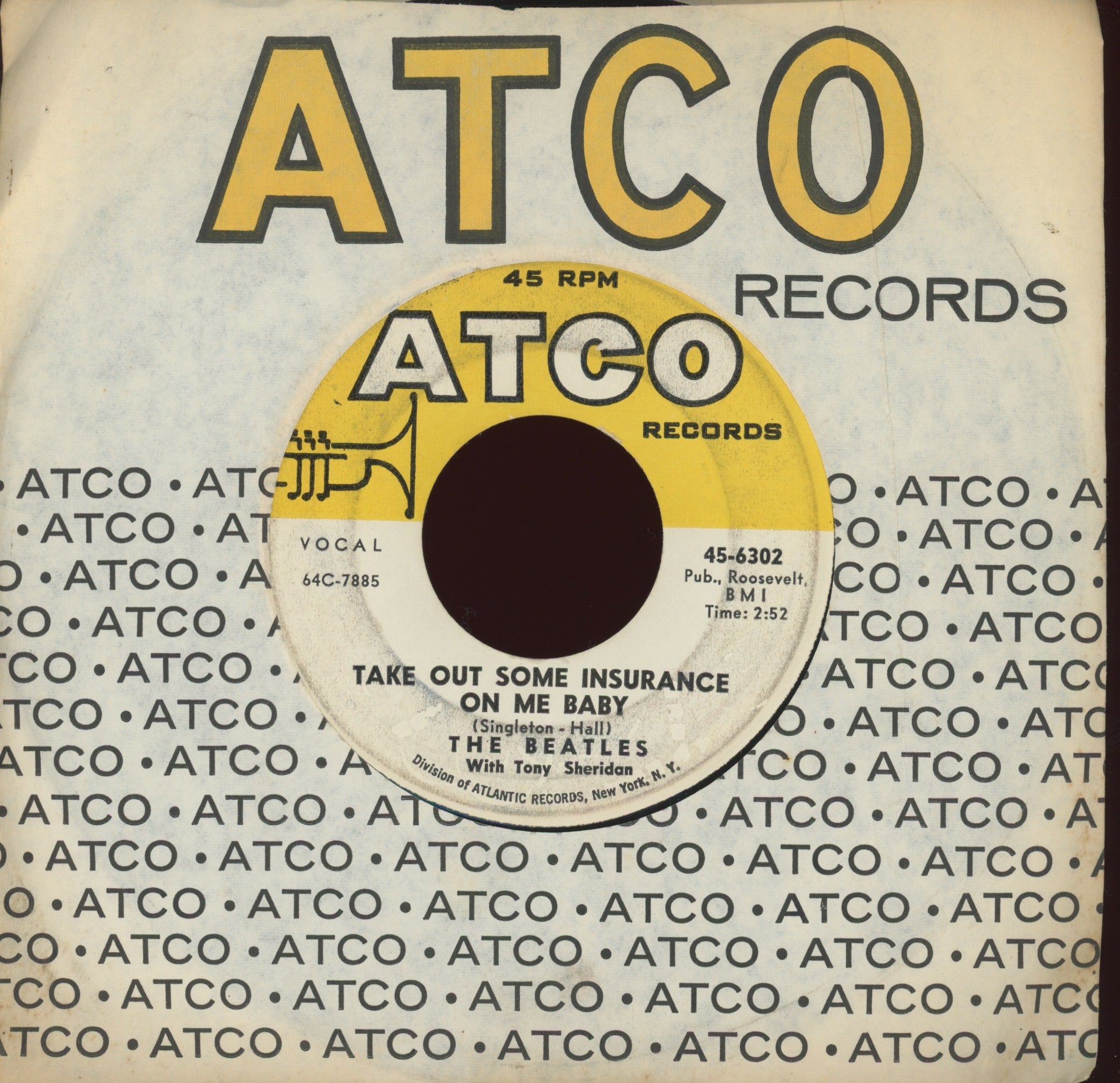 The Beatles With Tony Sheridan - Take Out Some Insurance On Me Baby on Atco 45