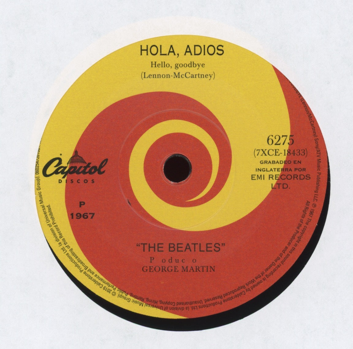 The Beatles - Hello, Goodbye / I Am The Walrus Hola Adios on Discos Capitol 7" Reissue With Picture Sleeve