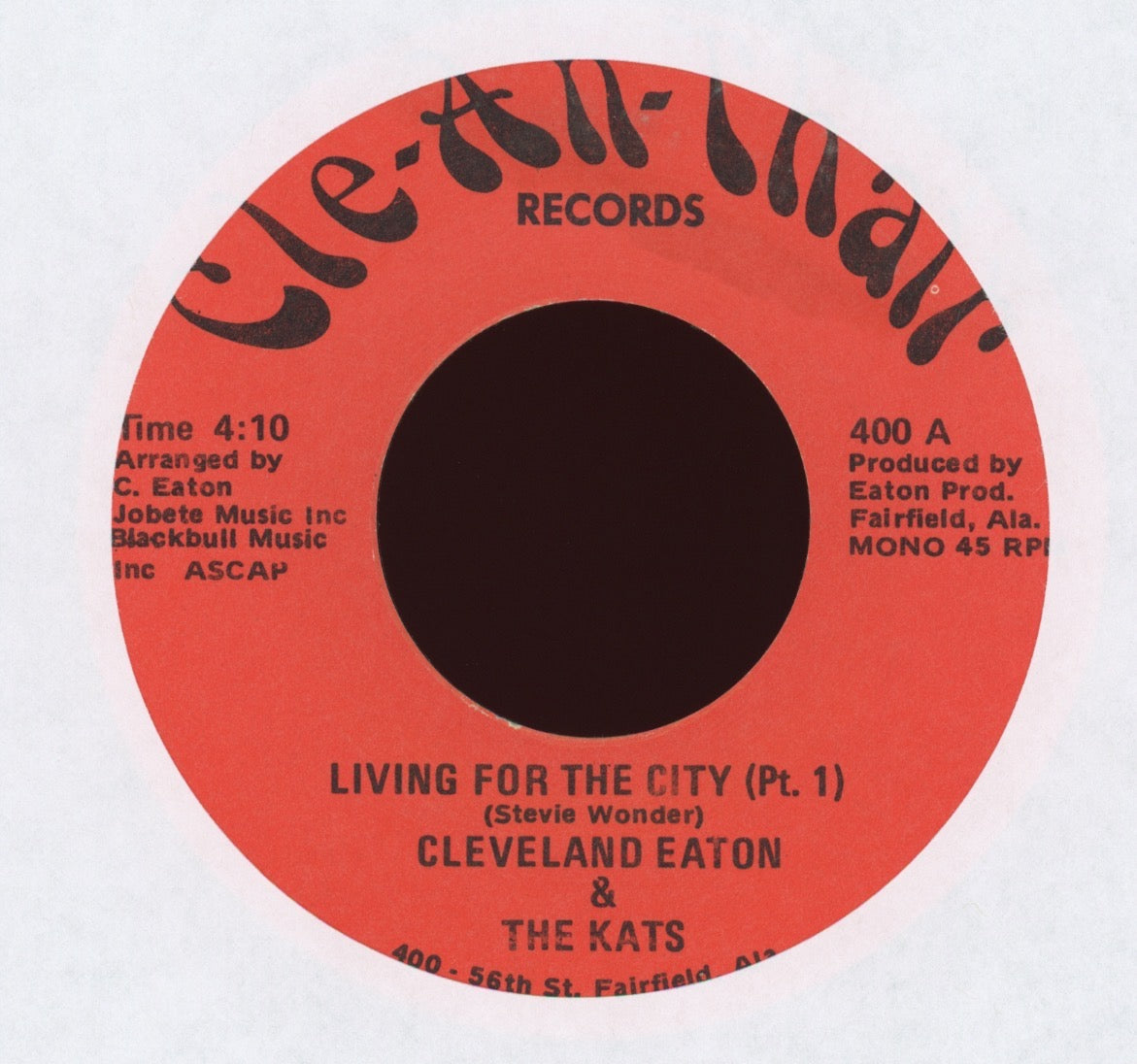 Cleveland Eaton & The Kats - Living For The City Pt1 on Cle-An-Thair Funk 45