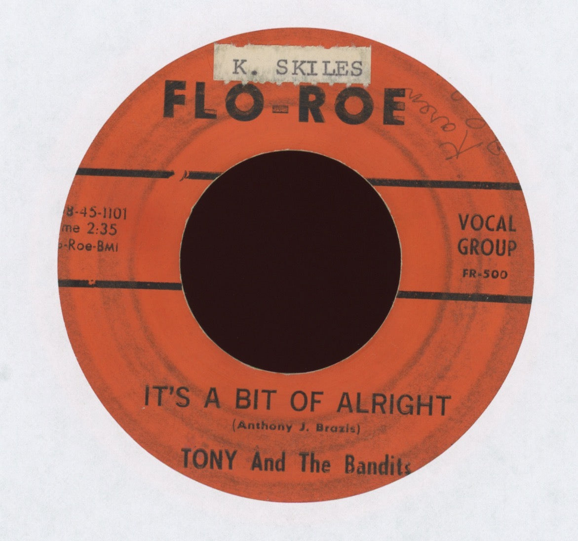 Tony And The Bandits - It's A Bit Of Alright on Flo-Roe Garage 45
