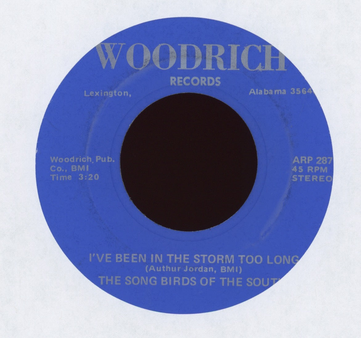 The Song Birds Of The South - I've Been In The Storm Too Long on Woodrich Gospel Soul 45