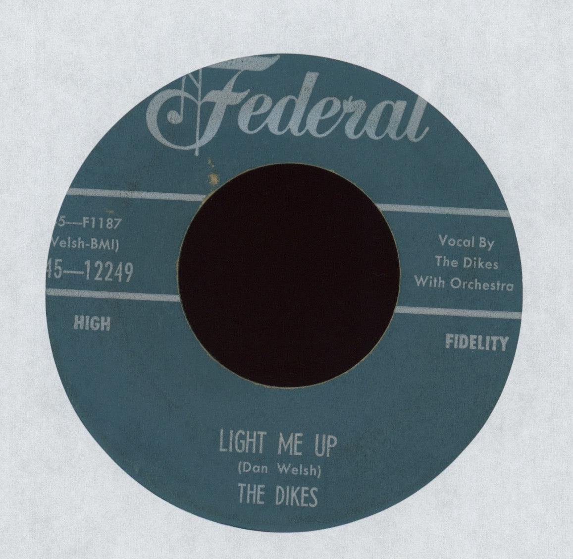 The Dikes - Don't Leave Poor Me on Federal R&B Doo Wop 45
