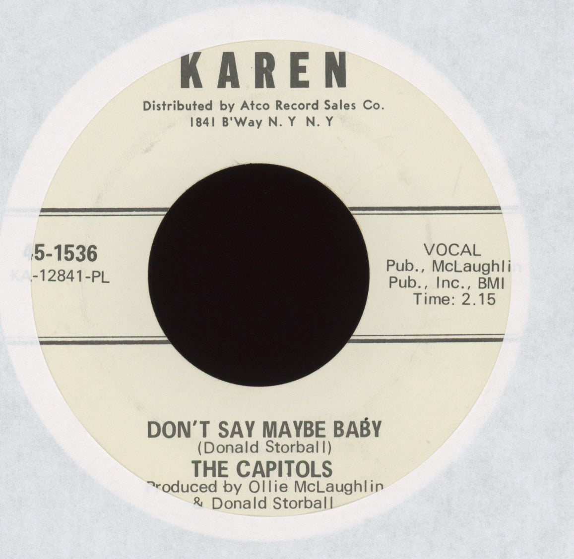 The Capitols - Don't Say Maybe Baby on Karen Promo Northern Soul 45