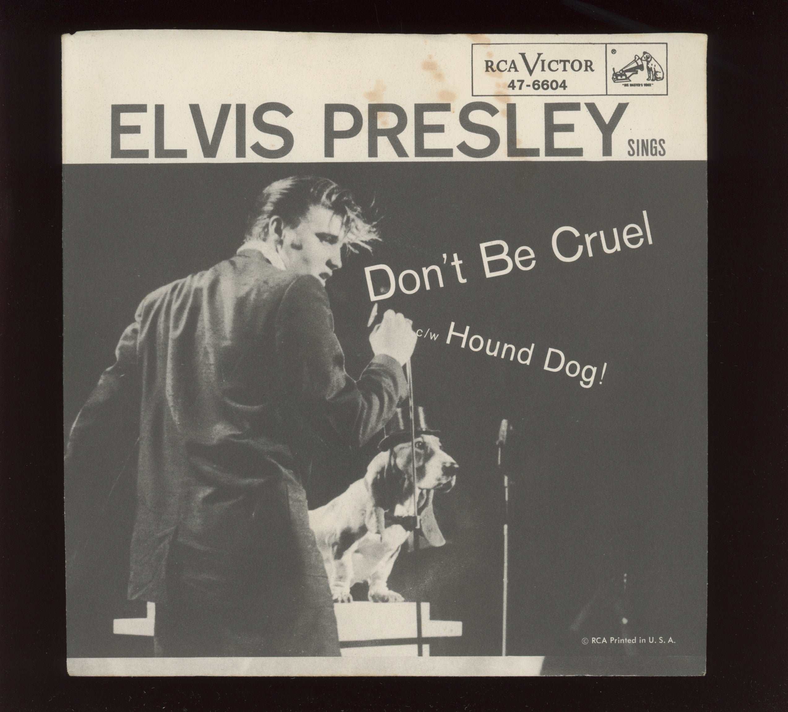 Elvis Presley - Don't Be Cruel / Hound Dog on RCA 1st Press 45 With Picture Sleeve