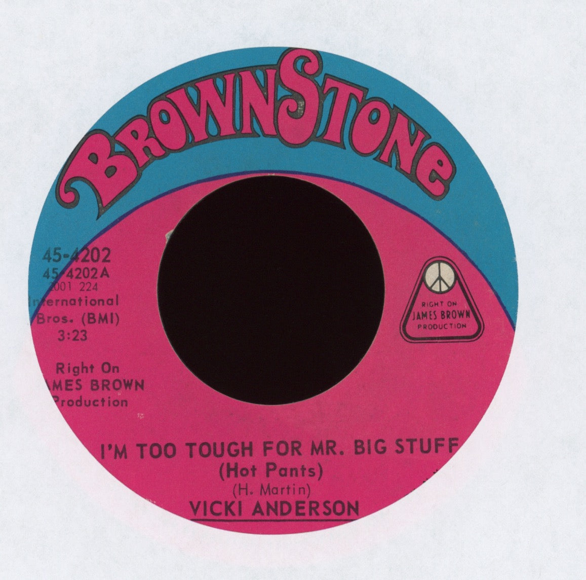 Vicki Anderson - I'm Too Tough For Mr. Big Stuff (Hot Pants) on Brownstone Funk 45