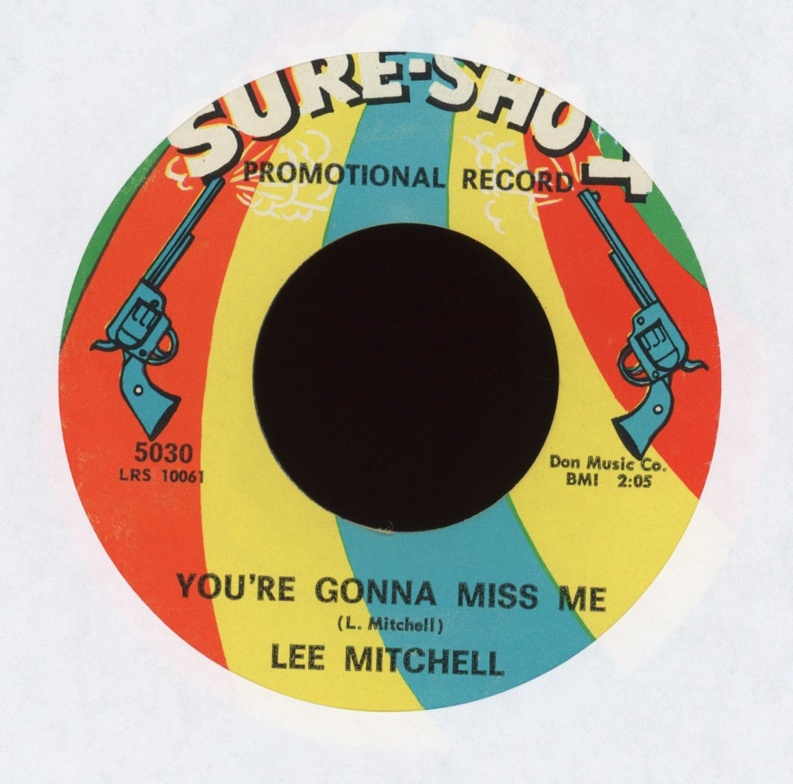 Lee Mitchell - You're Gonna Miss Me on Sure Shot Promo Funk 45