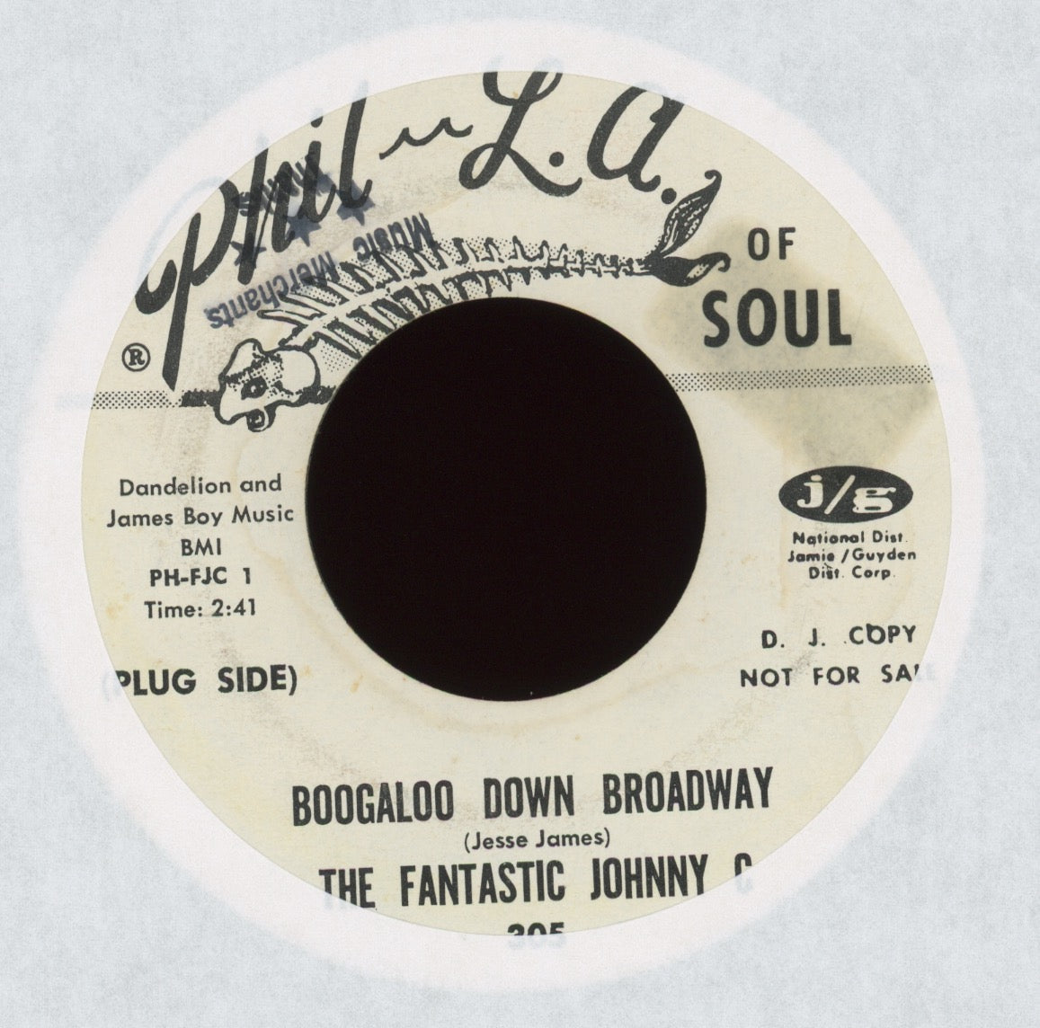 The Fantastic Johnny C - Boogaloo Down Broadway on Phil L.A. of Soul Promo Funk 45