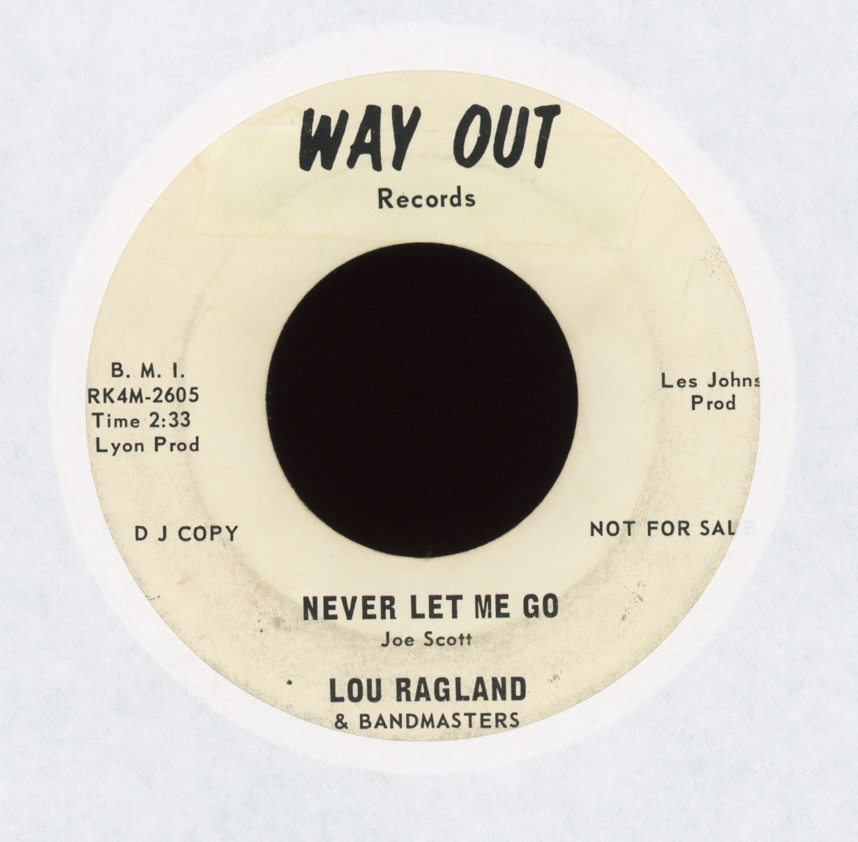 Lou Ragland & Bandmasters - Never Let Me Go on Way Out Promo Sweet Soul 45