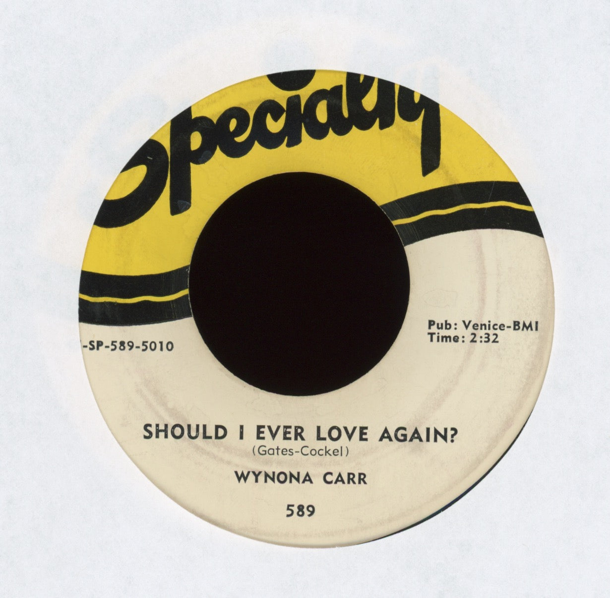 Wynona Carr - Till The Well Runs Dry on Specialty R&B 45