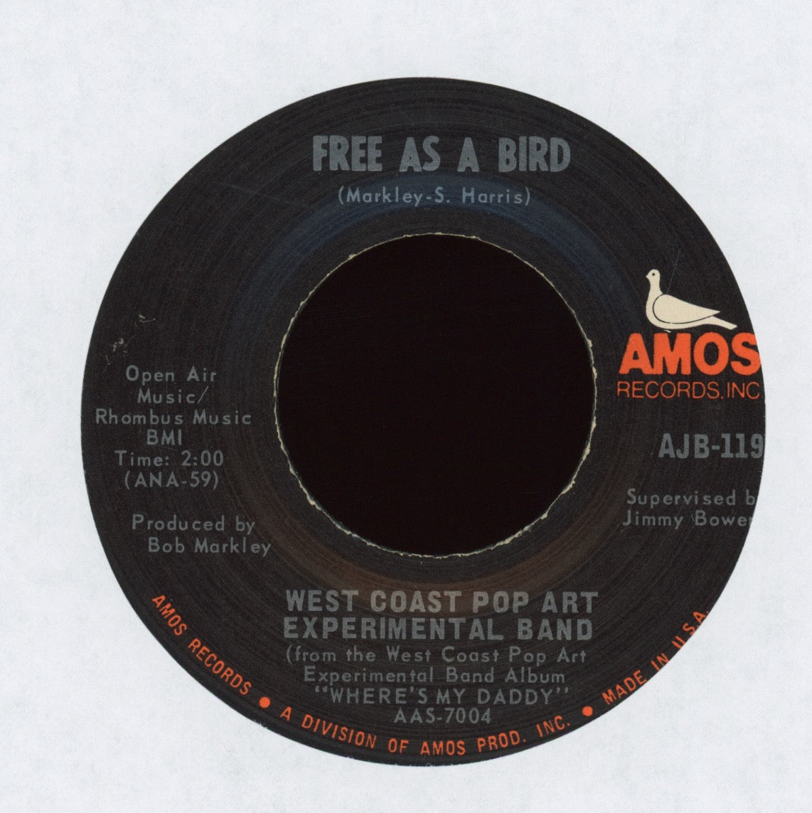 The West Coast Pop Art Experimental Band - Where's My Daddy? on Amos Rock 45
