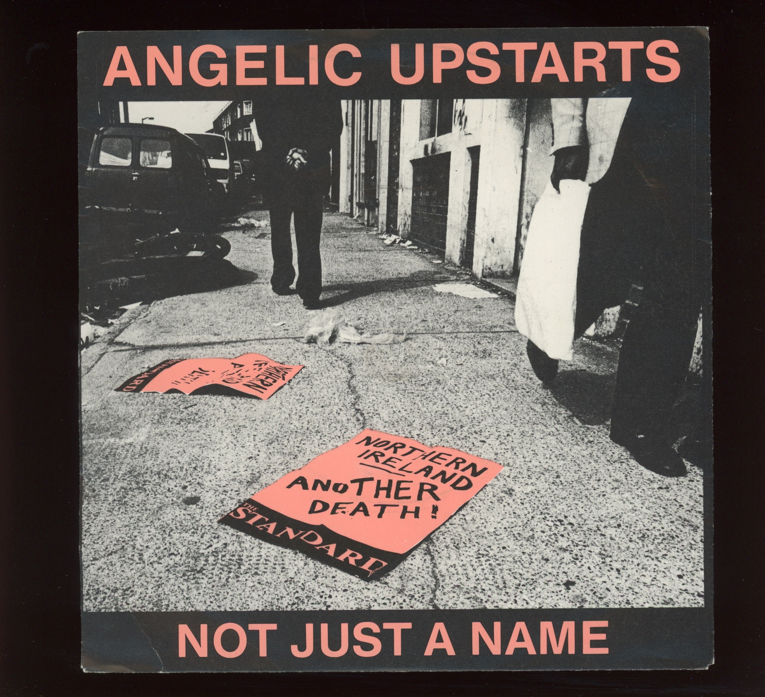 Angelic Upstarts - Not Just A Name on Anagram U.K. 7" With Picture Sleeve