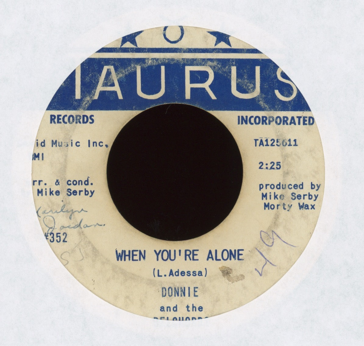 Donnie And The Delcords - When You're Alone / So Lonely on Taurus Records Doo Wop 45