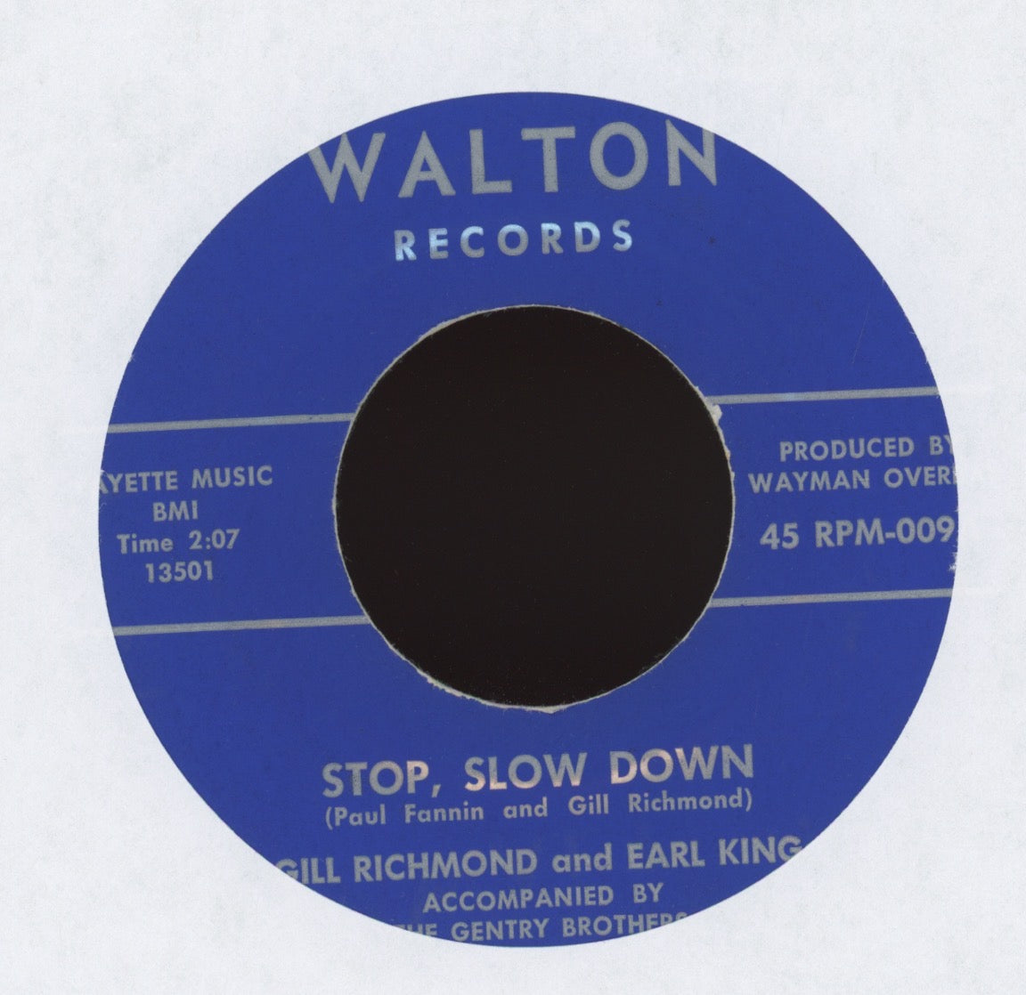 Gil Richmond - Stop, Slow Down on Walton Country Bop 45