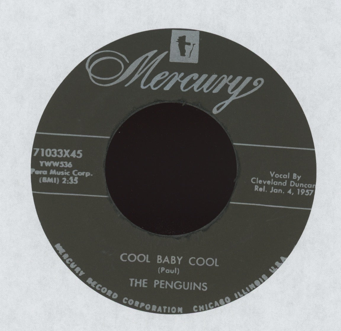 The Penguins - Cool Baby Cool on Mercury R&B Doo Wop 45