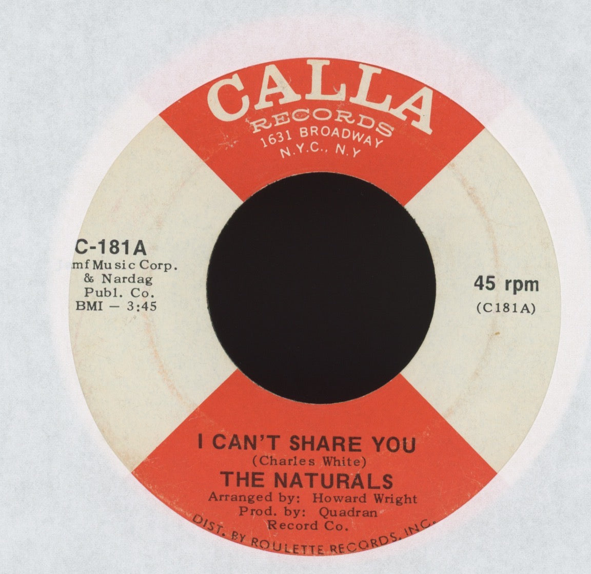 The Naturals - I Can't Share You on Calla Sweet Soul 45