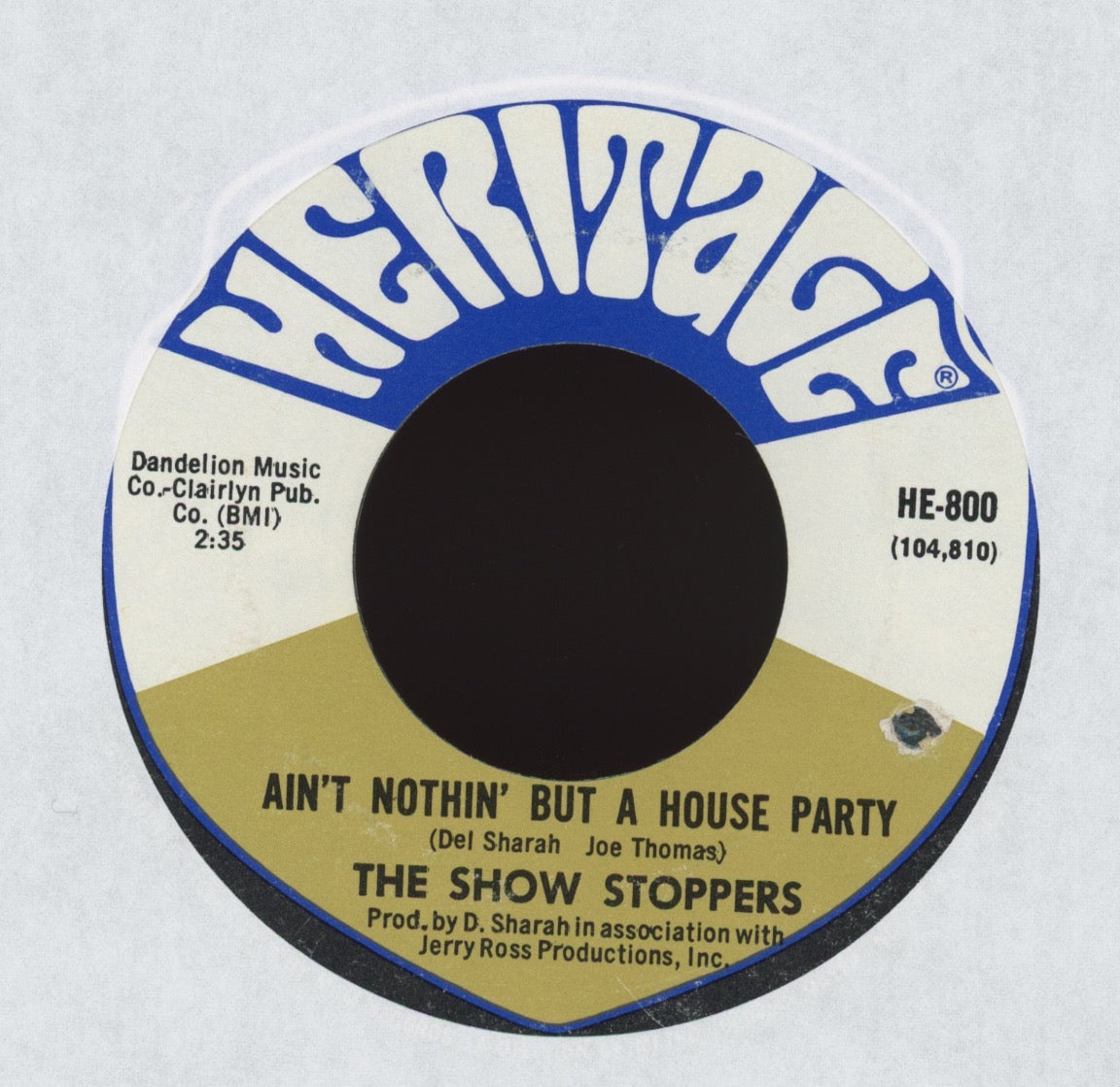 The Show Stoppers - Ain't Nothin' But A House Party on Heritage Northern Soul 45