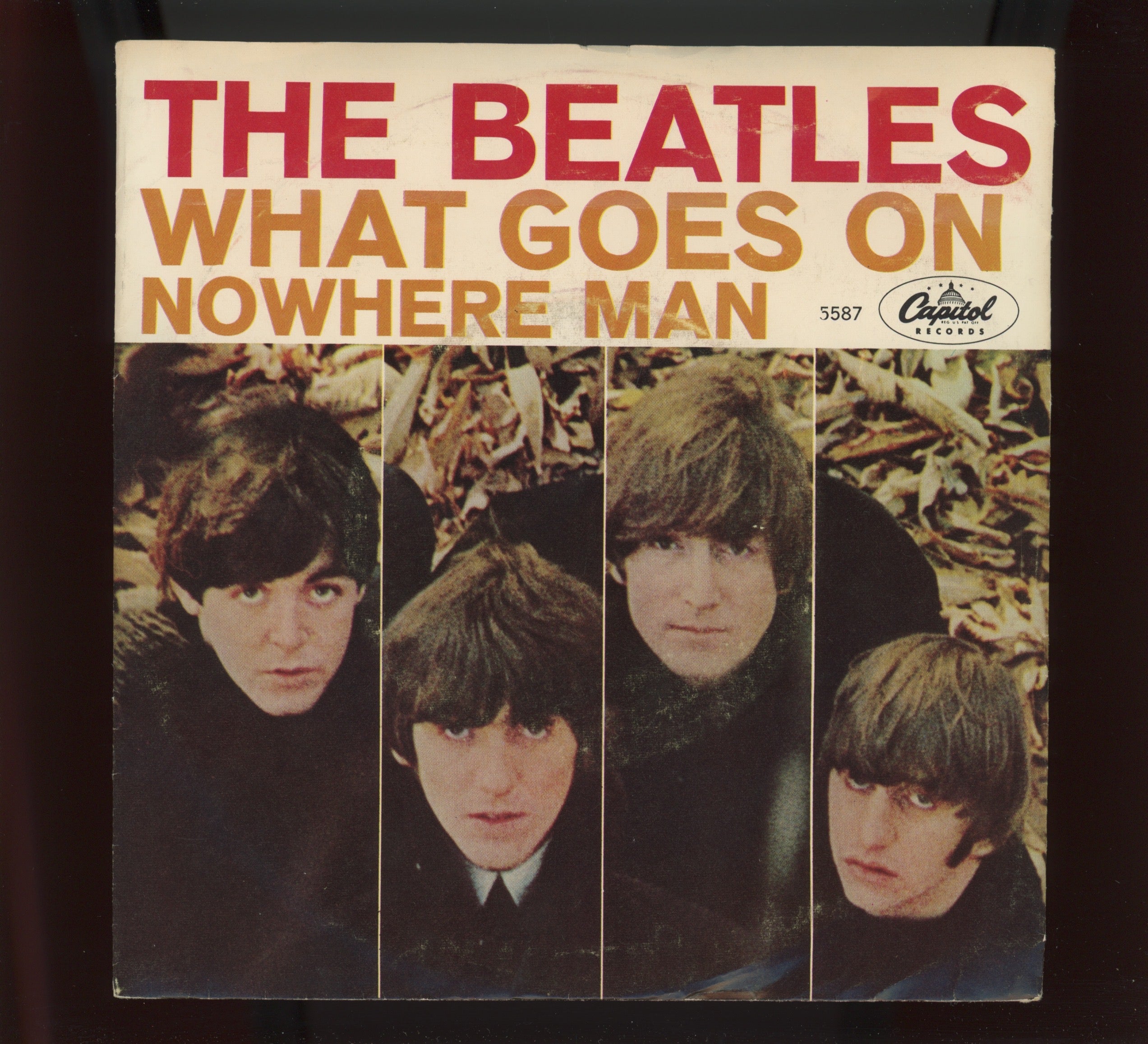 The Beatles - Nowhere Man / What Goes On on Capitol 45 With Picture Sleeve