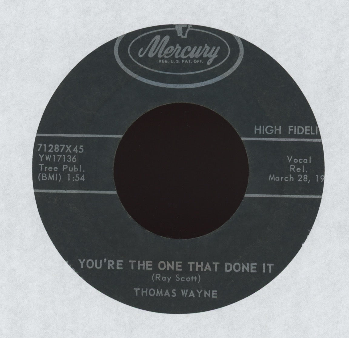 Thomas Wayne - You're The One That Done It on Mercury Rockabilly 45