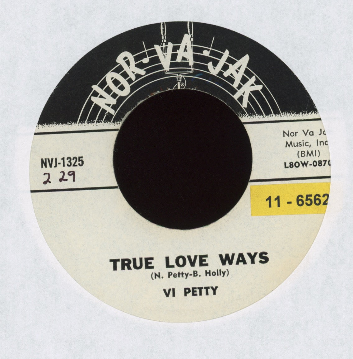 Vi Petty - True Love Ways on Nor-Va-Jak Pop 45