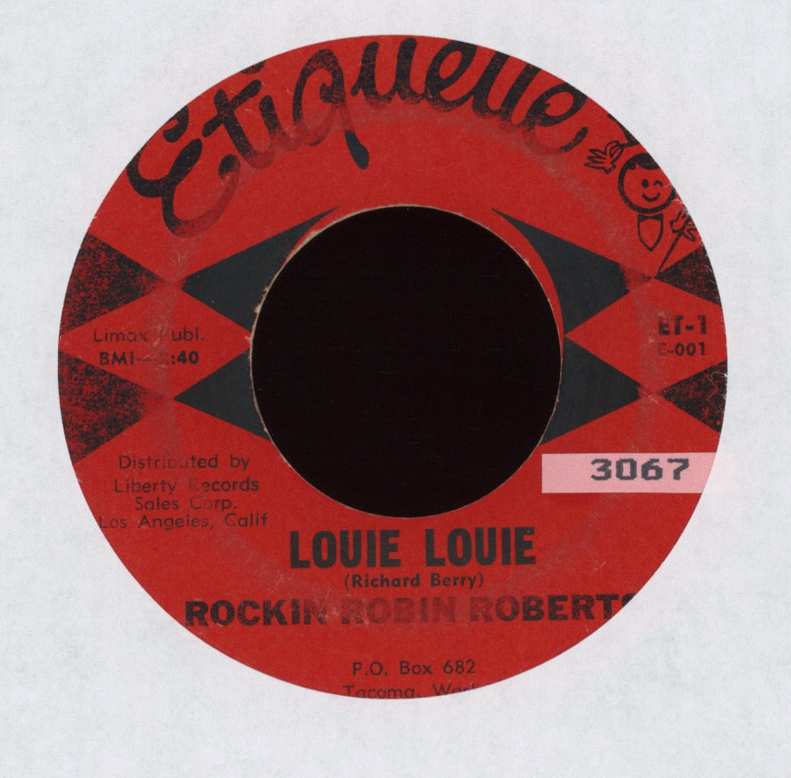 Rockin' Robin Roberts - Louie Louie on Etiquette Garage 45