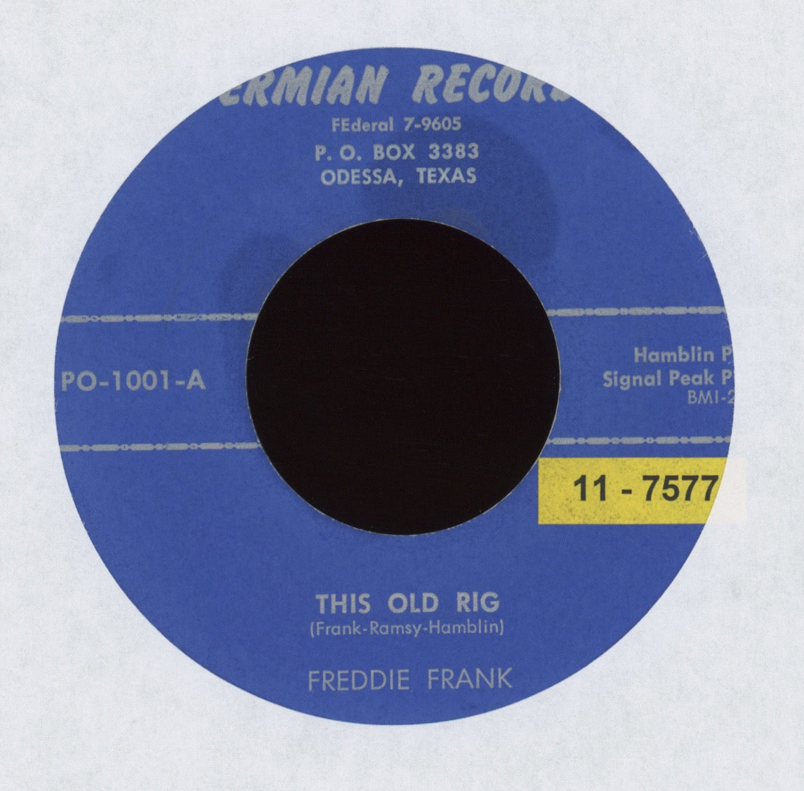 Freddie Frank - This Old Rig on Permian Country Bop 45