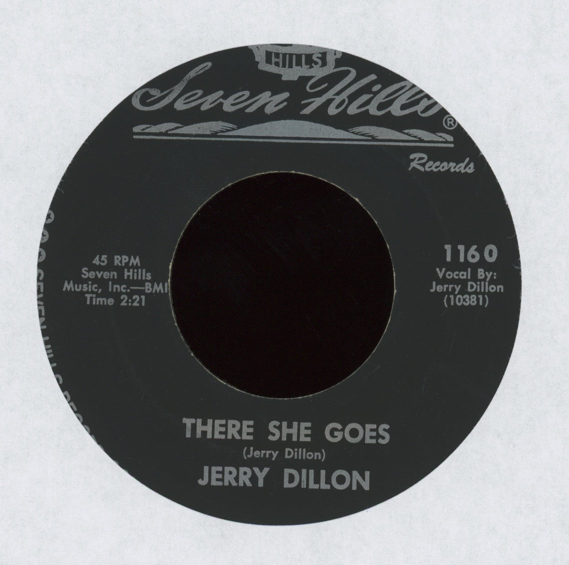 Jerry Dillon - There She Goes on Seven Hills Country Psych 45