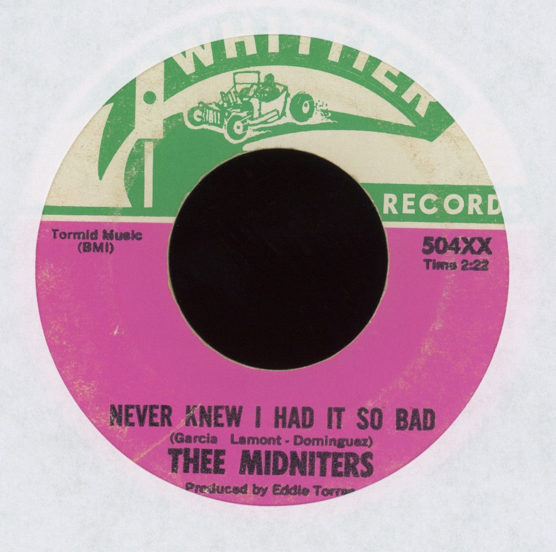 Thee Midniters - Never Knew I Had It So Bad on Whittier Garage 45