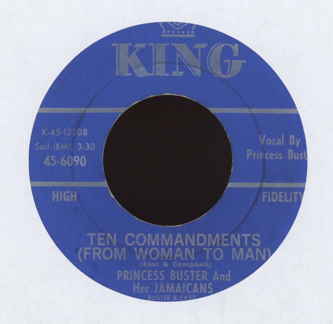Princess Buster And Her Jamaicans - Ten Commandments (From Woman To Man) on King Reggae 45