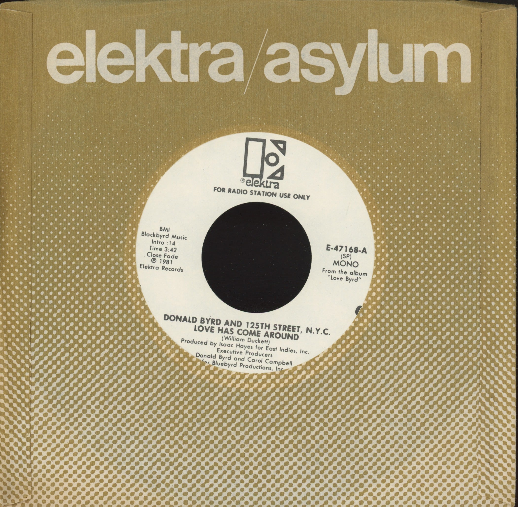Donald Byrd & 125th Street, N.Y.C. - Love Has Come Around on Elektra Promo Modern Soul 45