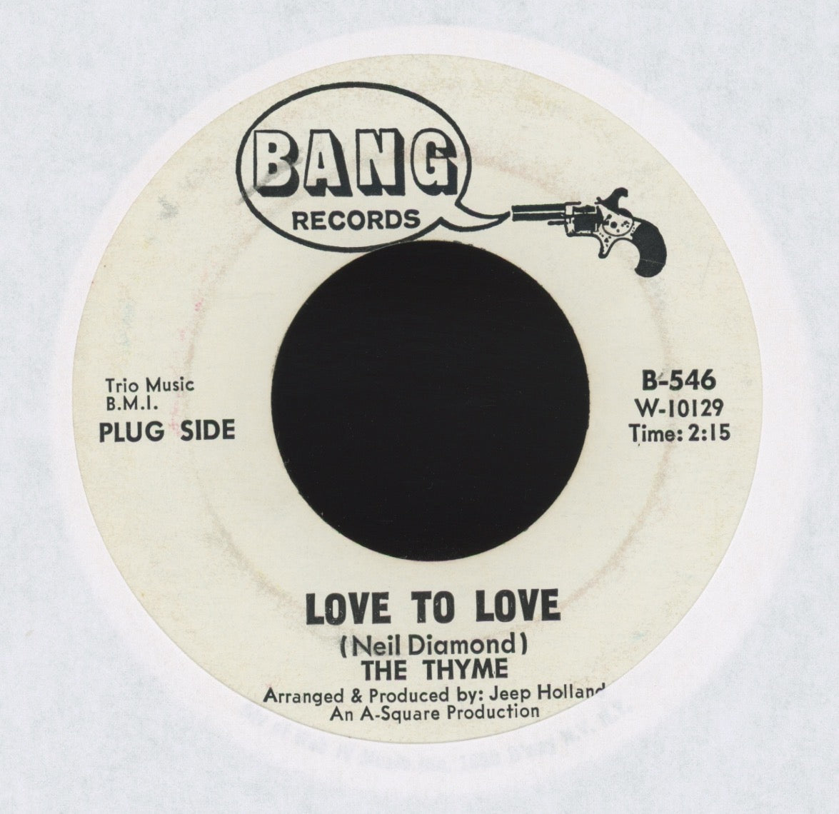 The Thyme - Love To Love on Bang Promo Pop Psych 45