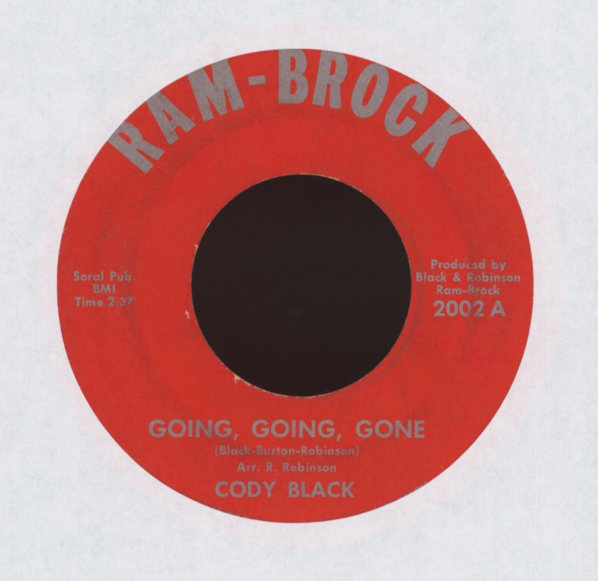 Cody Black - Going, Going, Gone on Ram-Brock Northern Soul 45