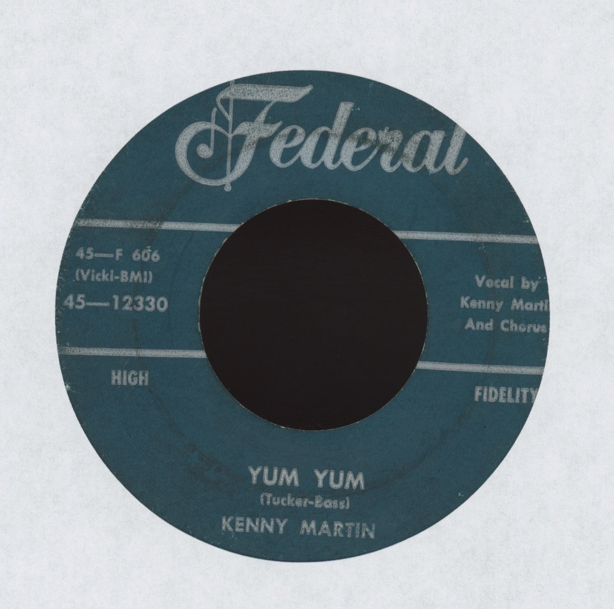 Kenny Martin - Yum Yum on Federal R&B 45