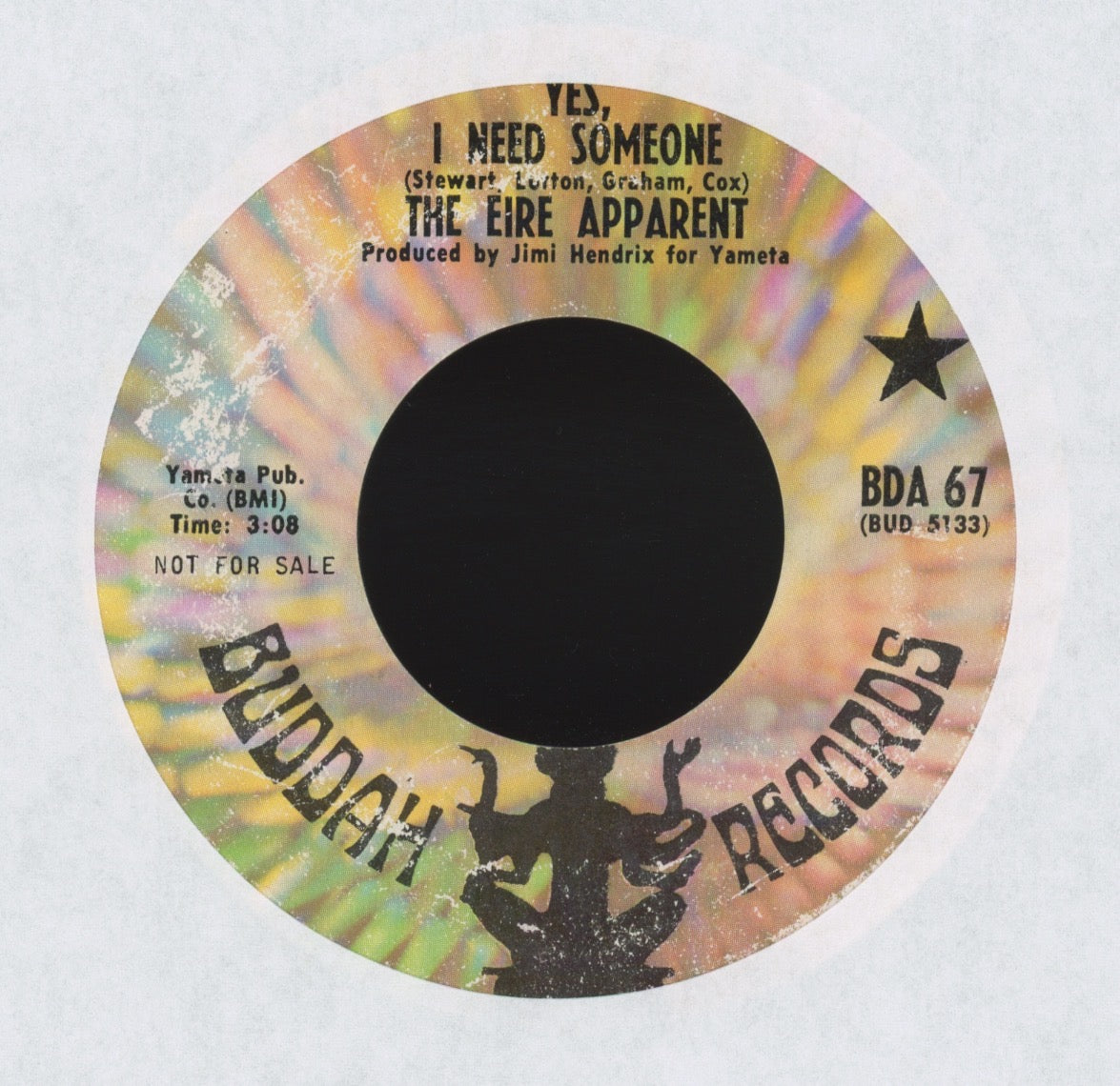 Eire Apparent - Yes, I Need Someone on Buddah Promo Psych Rock 45