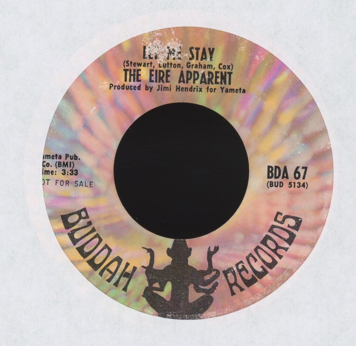 Eire Apparent - Yes, I Need Someone on Buddah Promo Psych Rock 45