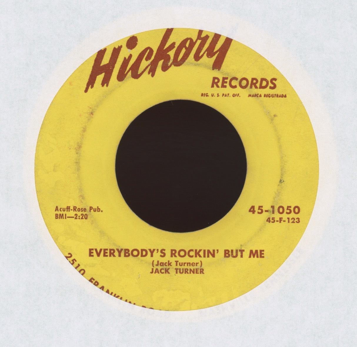 Jack Turner - Everybody's Rockin' But Me on Hickory Rockabilly Bop 45