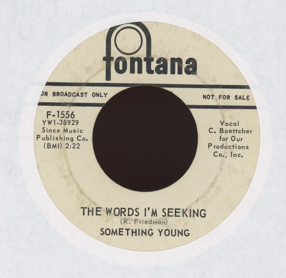 Something Young - Oh, Don't Come Crying Back To Me on Fontana Promo Rock 45
