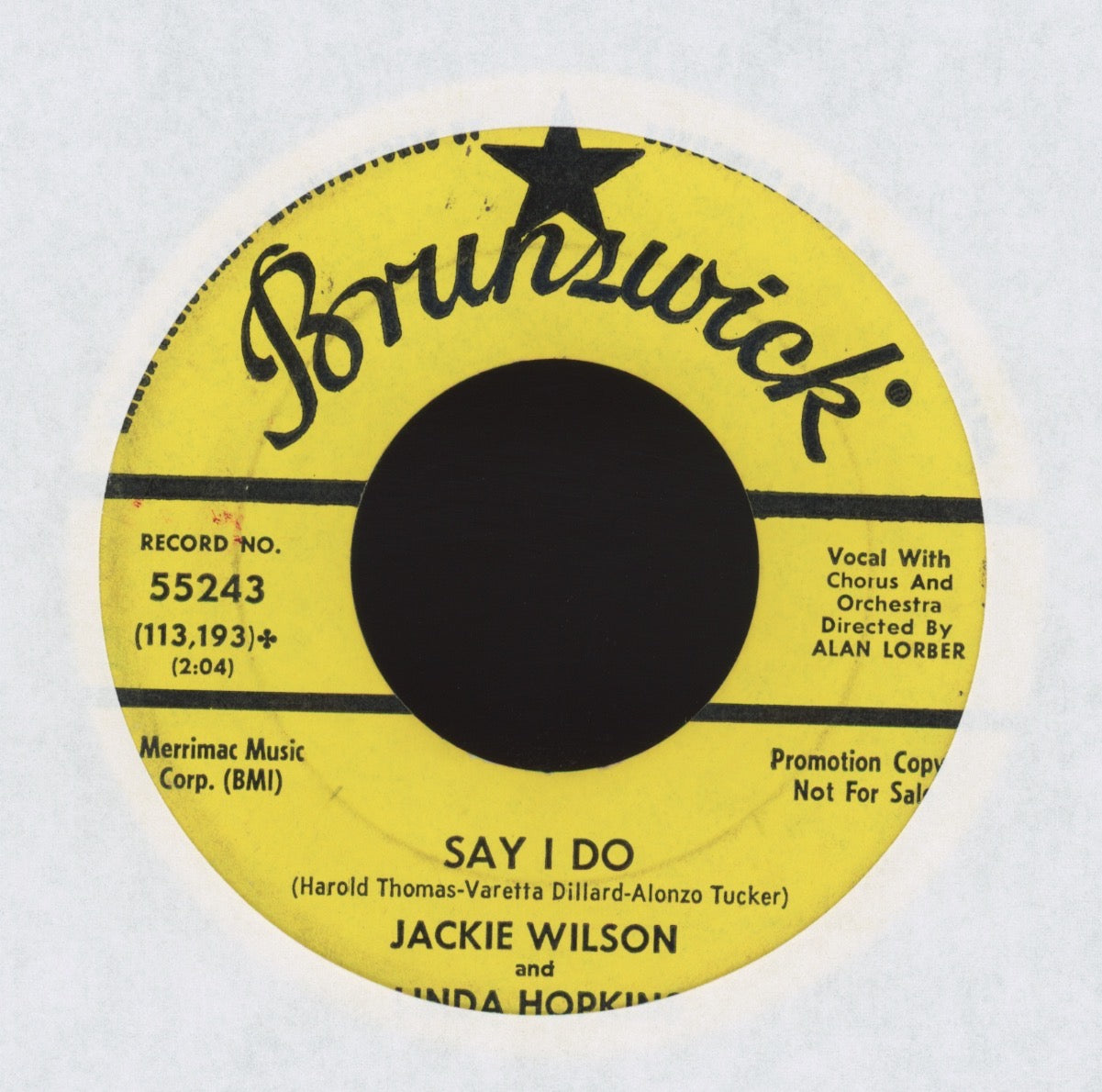 Jackie Wilson & Linda Hopkins - Say I Do on Brunswick Promo R&B 45