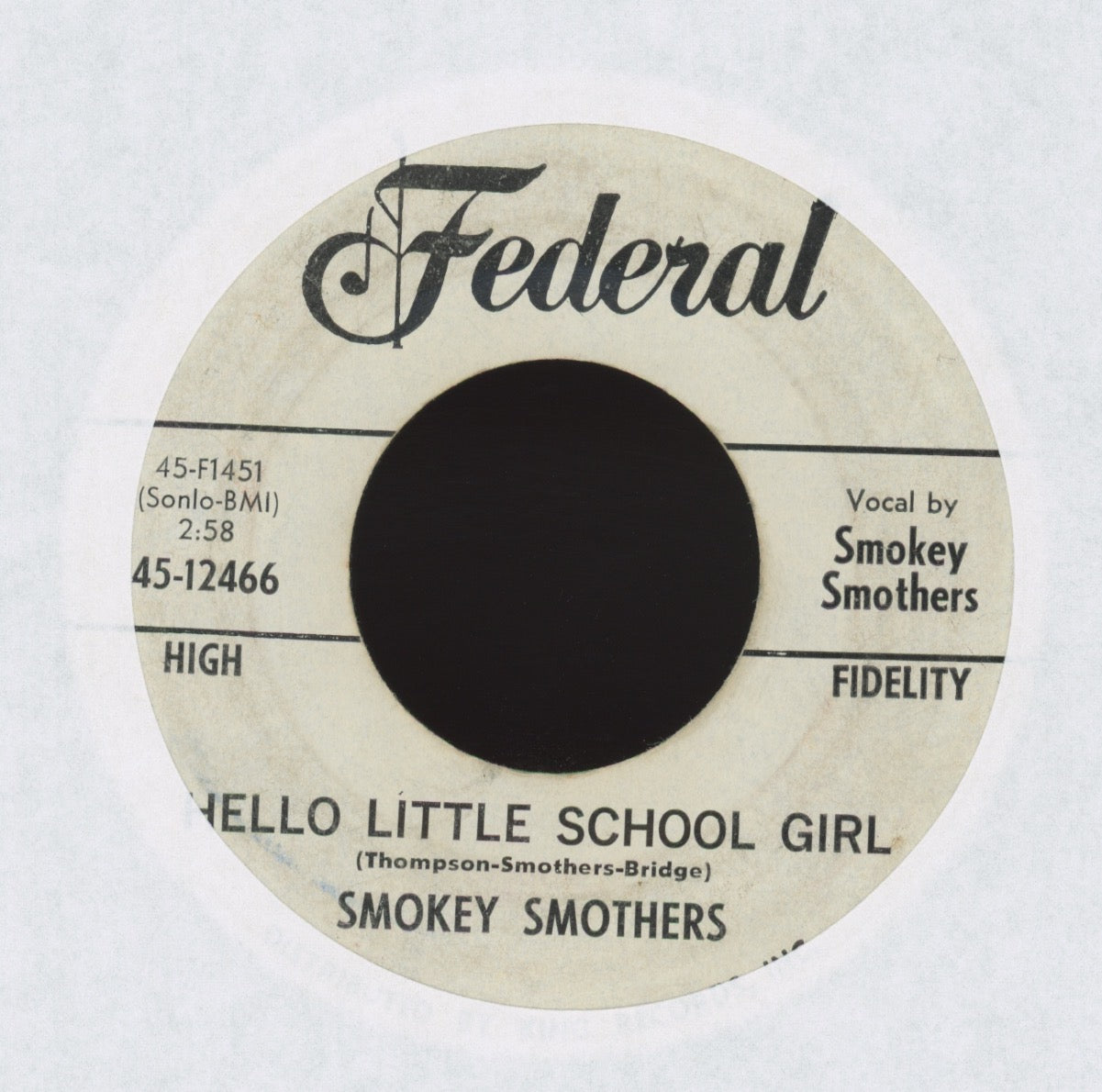 Smokey Smothers - Twist With Me Annie on Federal Promo R&B 45