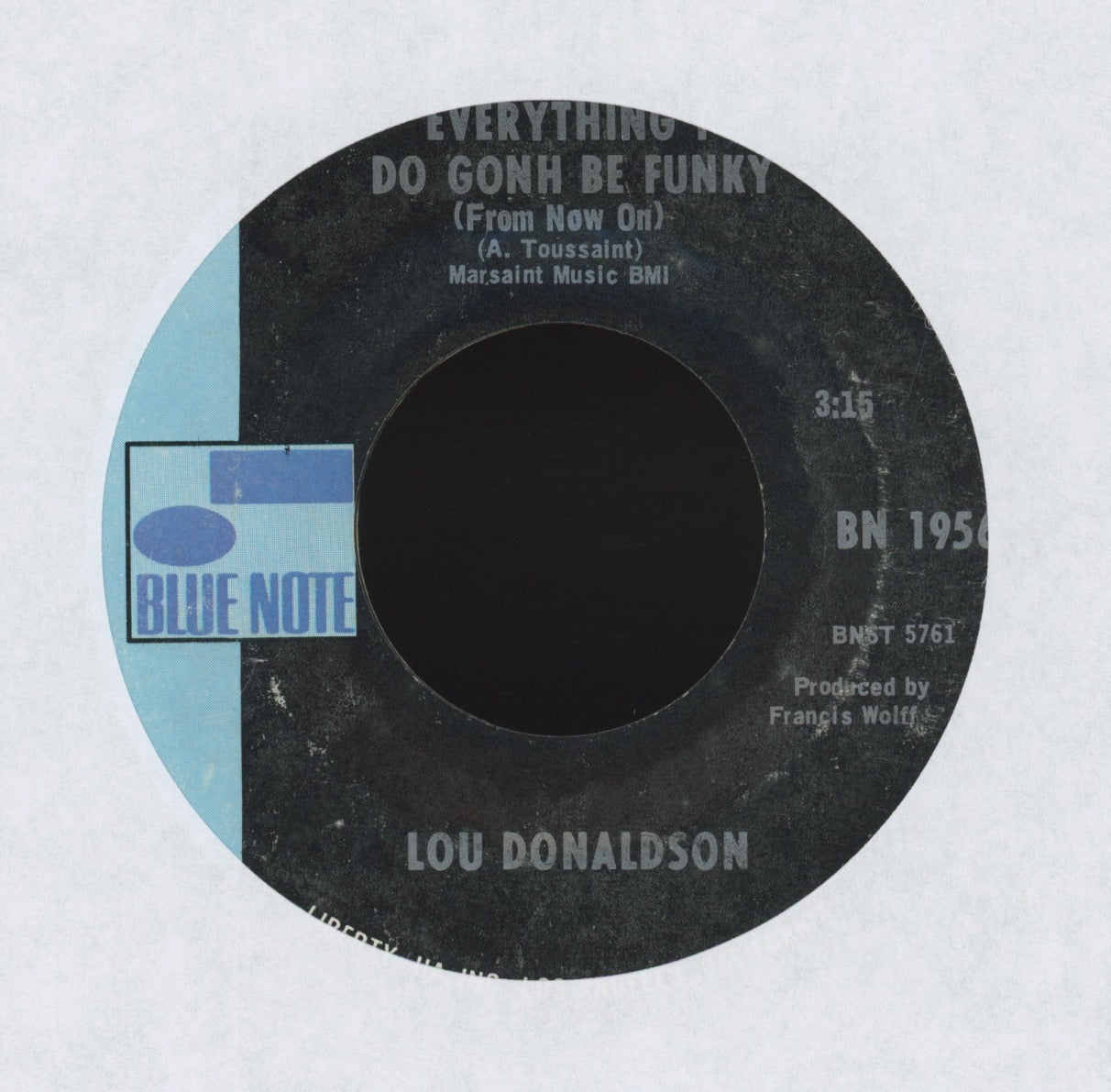 Lou Donaldson - Everything I Do Gonh Be Funky (From Now On) on Blue Note Jazz Funk 45