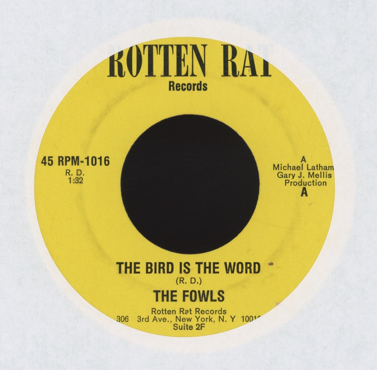 The Fowls - The Bird Is The Word on Rotten Rat Garage 45